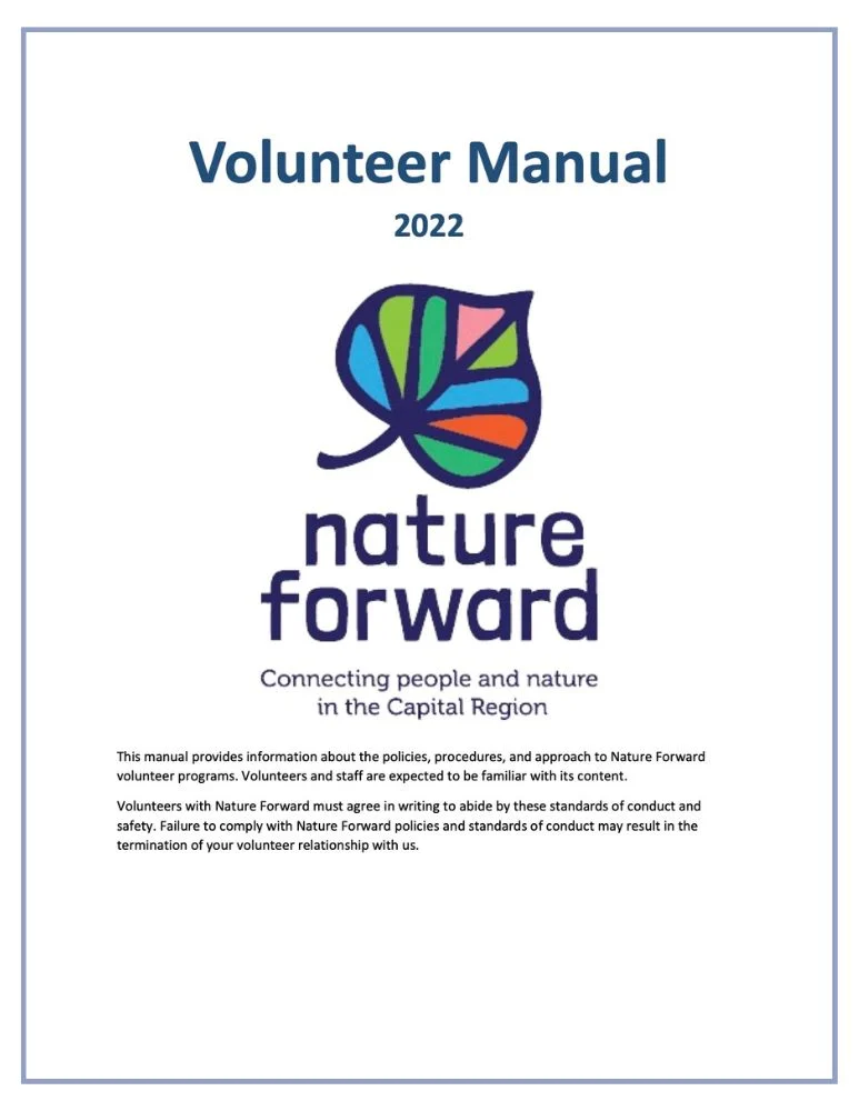 The Nature Forward Volunteer Manual 2022 provides information about the policies, procedures, and approaches to Nature Forward volunteer programs.